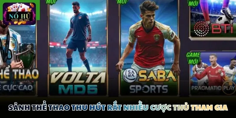 B52Club sanh the thao Sảnh thể thao thu hút rất nhiều cược thủ tham gia