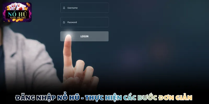 Đăng nhập Nổ Hũ