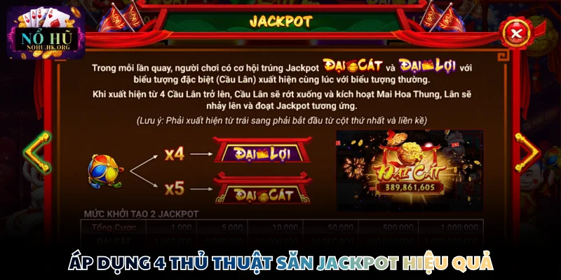 lan hai loc thu thuat Áp dụng 4 thủ thuật săn Jackpot hiệu quả