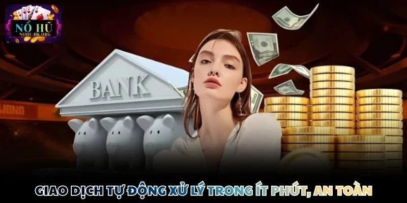 manclub giao dich Giao dịch tự động xử lý trong ít phút, an toàn