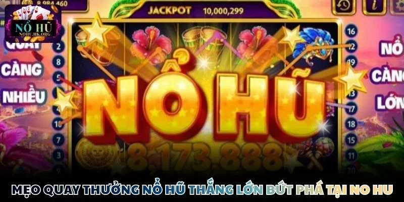 Mẹo quay thưởng