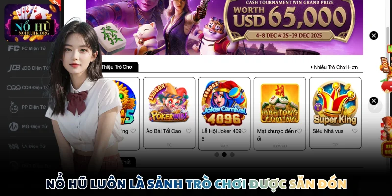 sanh no hu gioi thieu Nổ Hũ luôn là sảnh trò chơi được săn đón